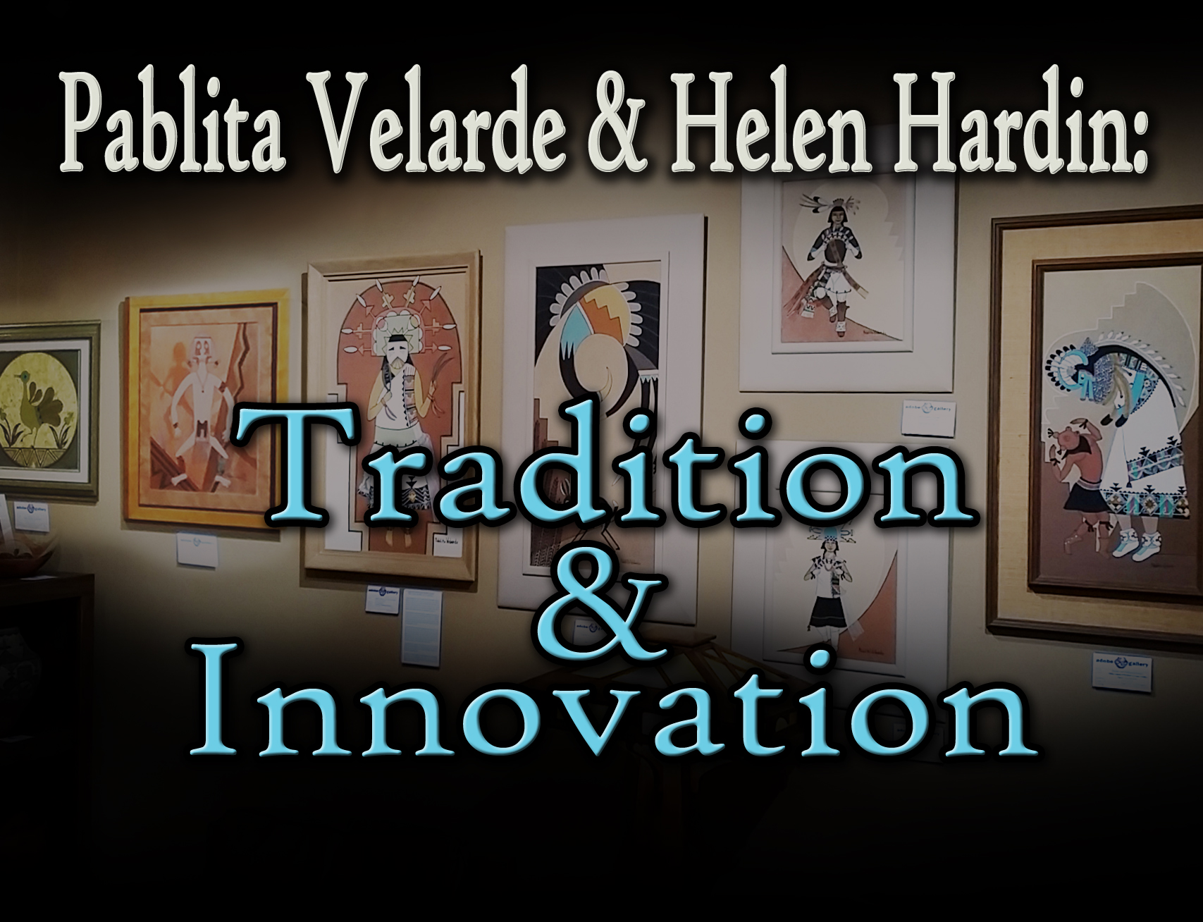 Pablita Velarde and Helen Harden Exhibit 2016